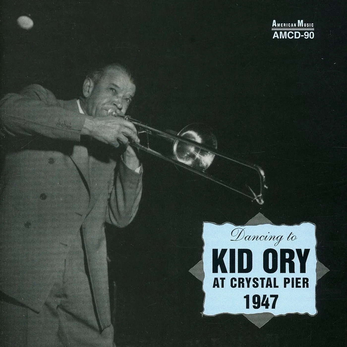 KID ORY AT CRYSTAL PIER 1947 CD