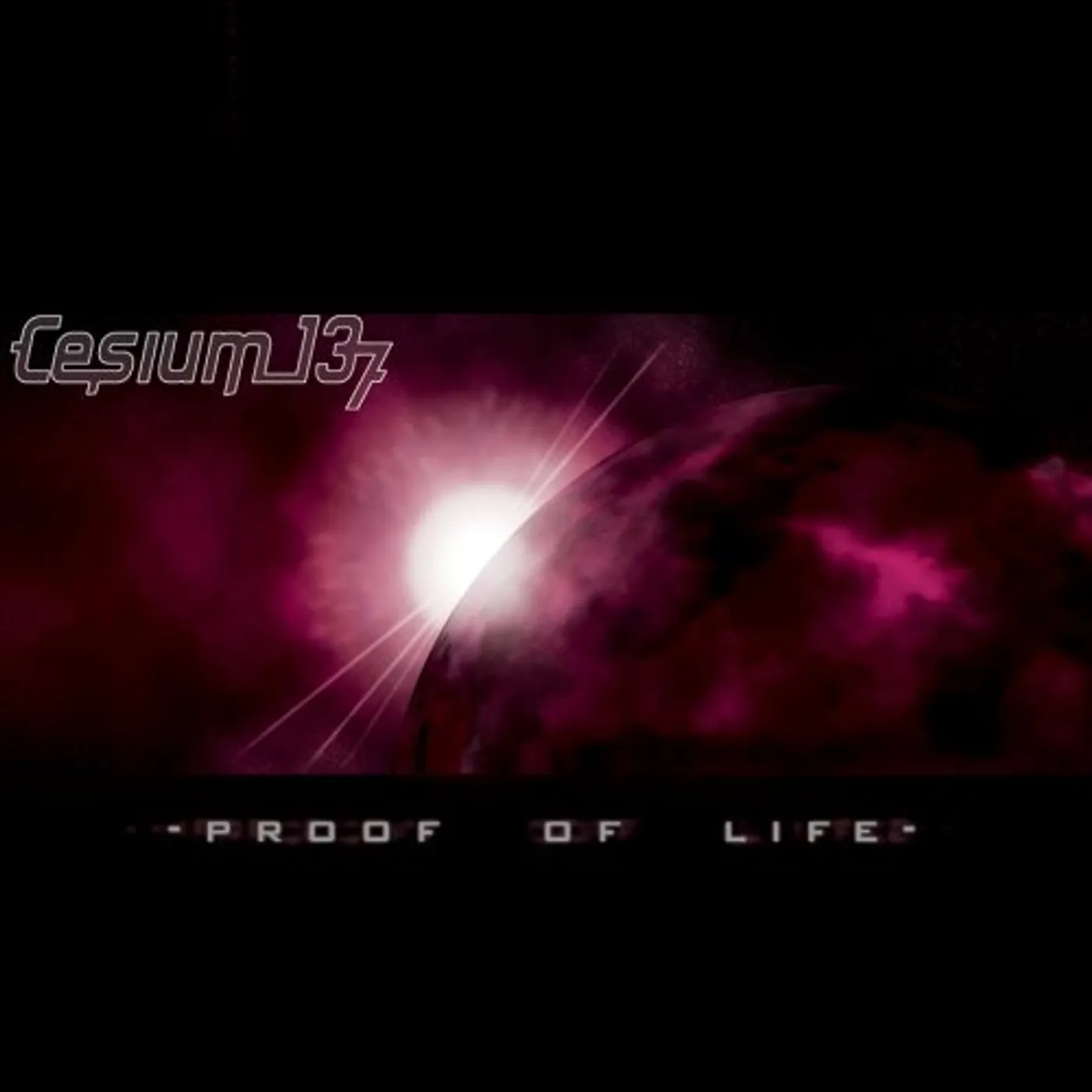Cesium 137 PROOF OF LIFE CD