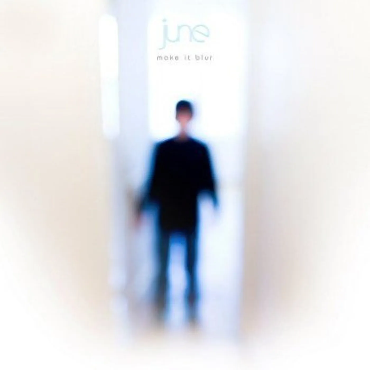 June MAKE IT BLUR CD