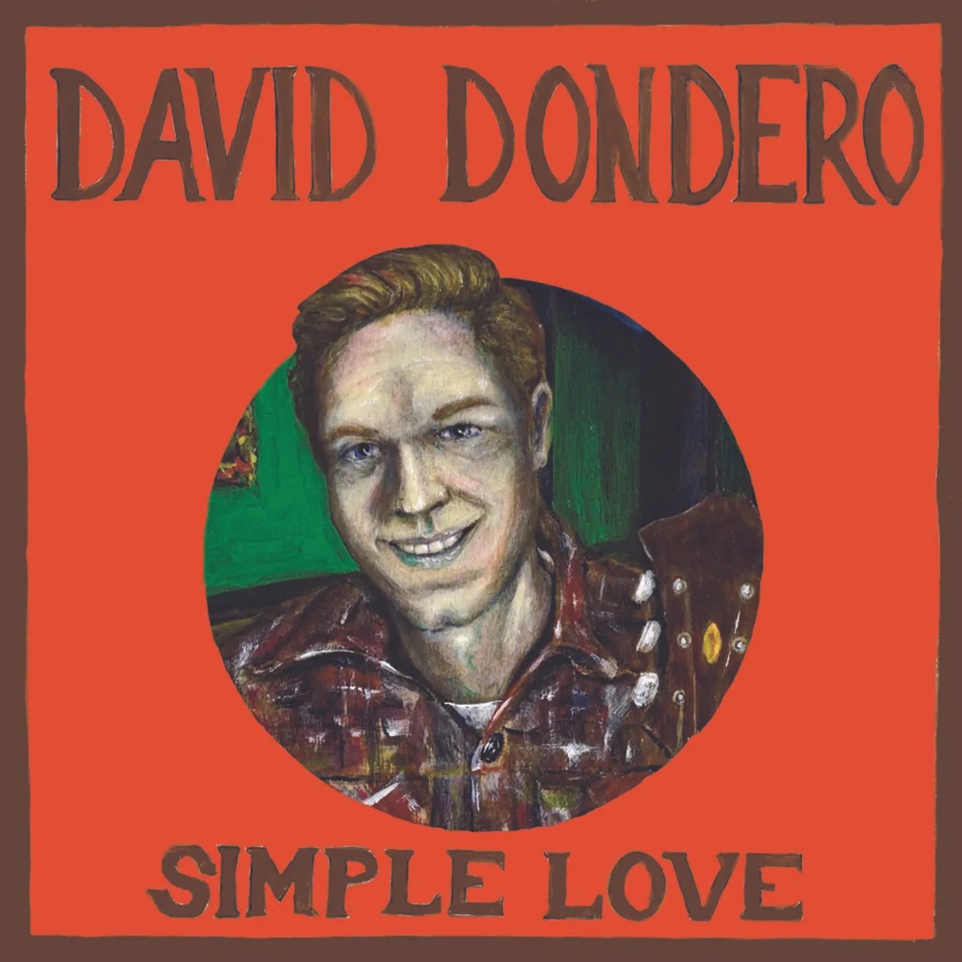 David Dondero SIMPLE LOVE CD