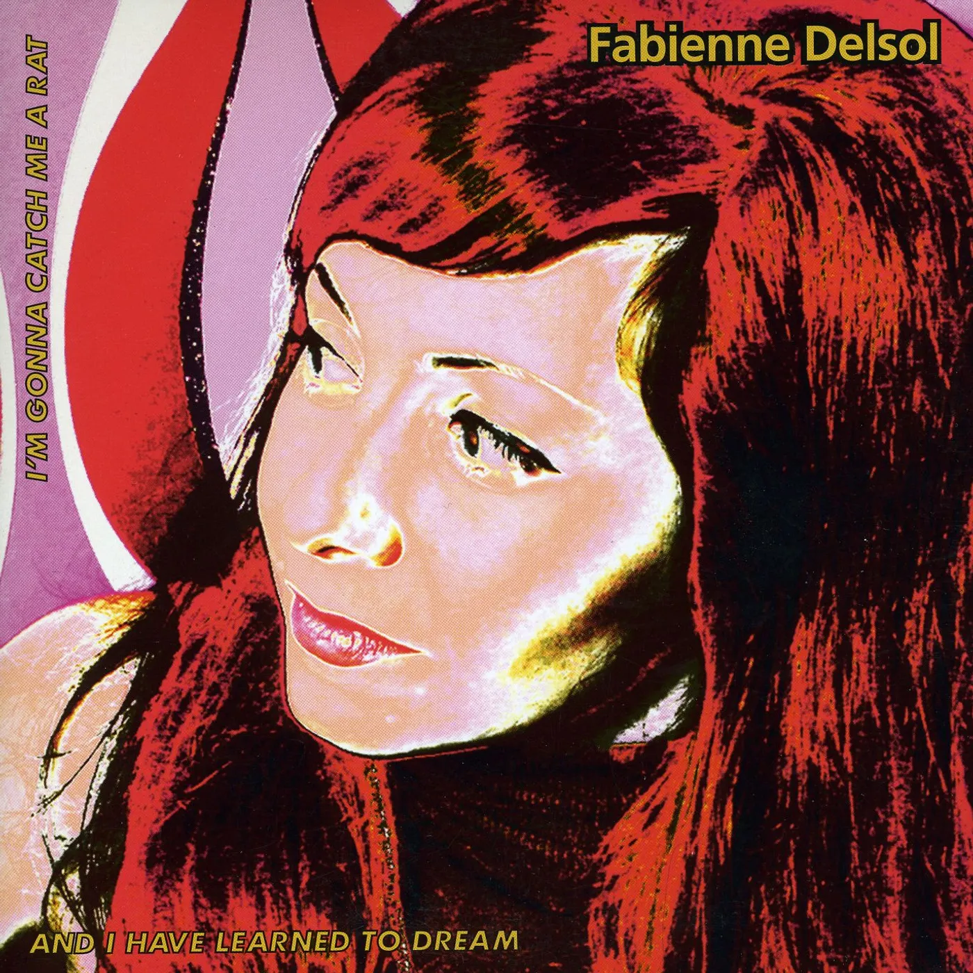 Fabienne DelSol CATCH ME A RAT Vinyl Record
