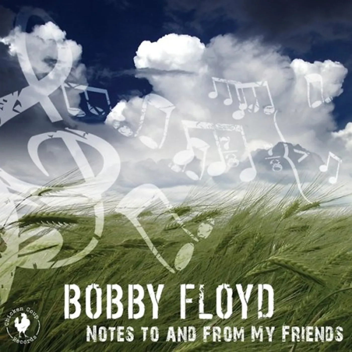Bobby Floyd NOTES TO & FROM MY FRIENDS CD