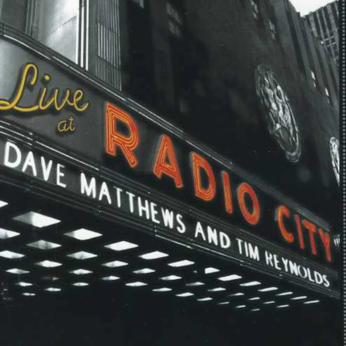 Dave Matthews / Tim Reynolds LIVE AT RADIO CITY Blu-ray
