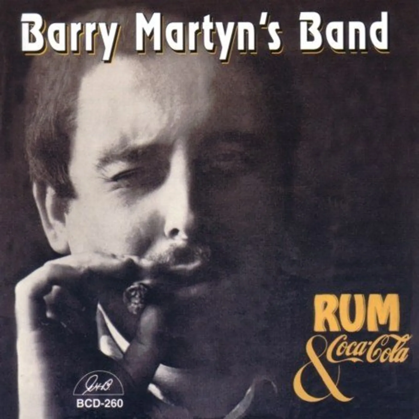 Barry Martyn RUM & COCA COLA CD