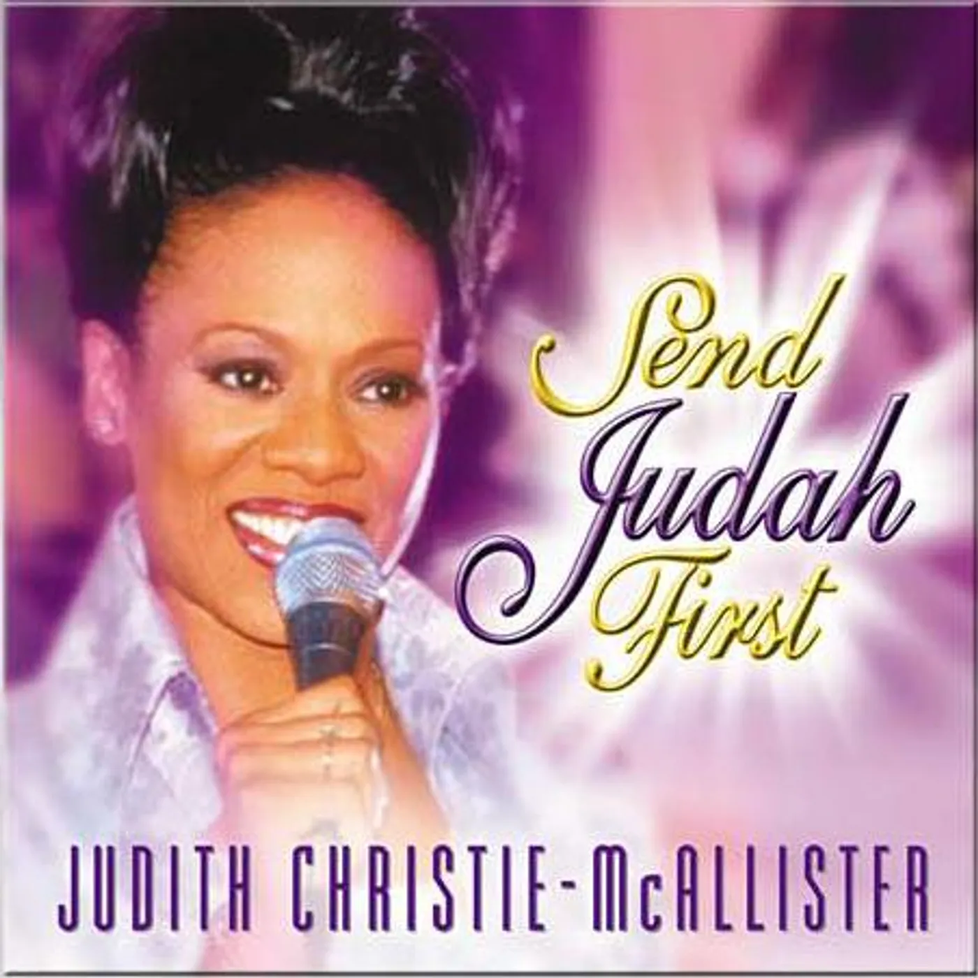 Judith Christie McAllister SEND JUDAH FIRST CD