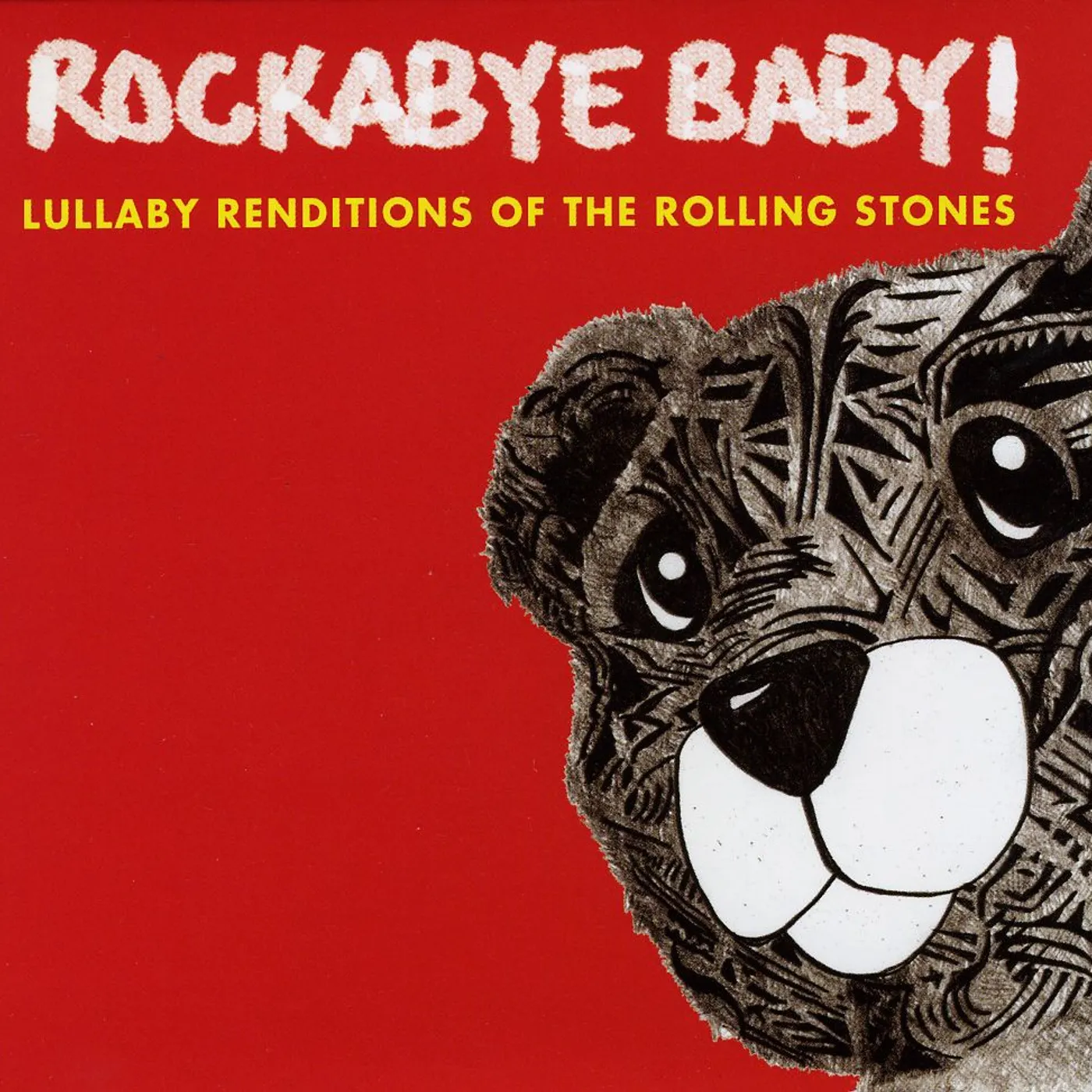 Rockabye Baby! LULLABY RENDITIONS OF ROLLING STONES CD