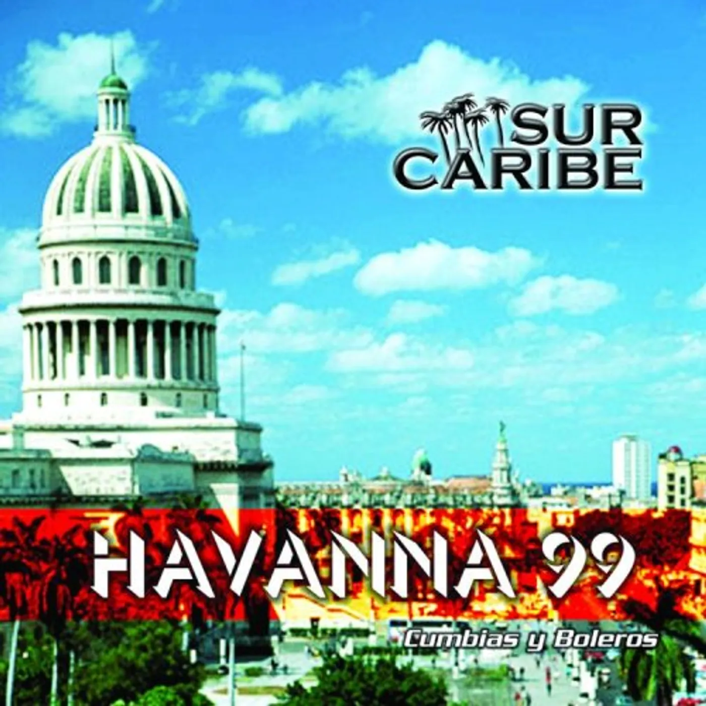 Sur Caribe HAVANNA 99 CD