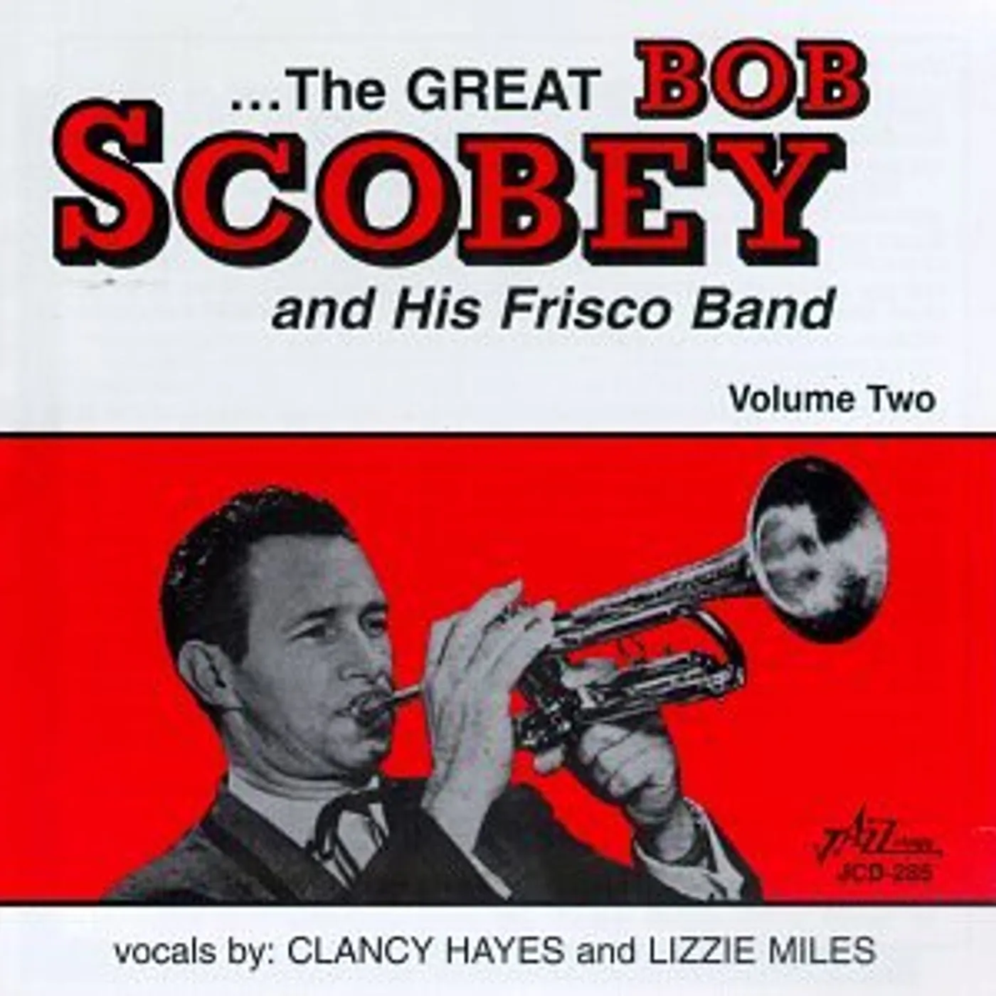 GREAT BOB SCOBEY & HIS FRISCO BAND 2 CD