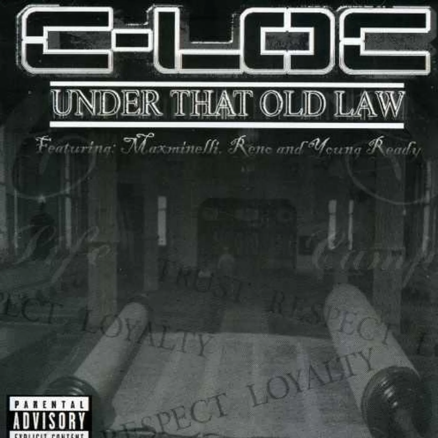 C-Loc UNDER THAT OLD LAW CD
