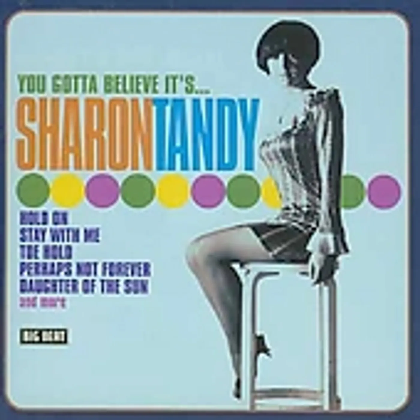 Sharon Tandy YOU GOTTA BELIEVE IT'S CD