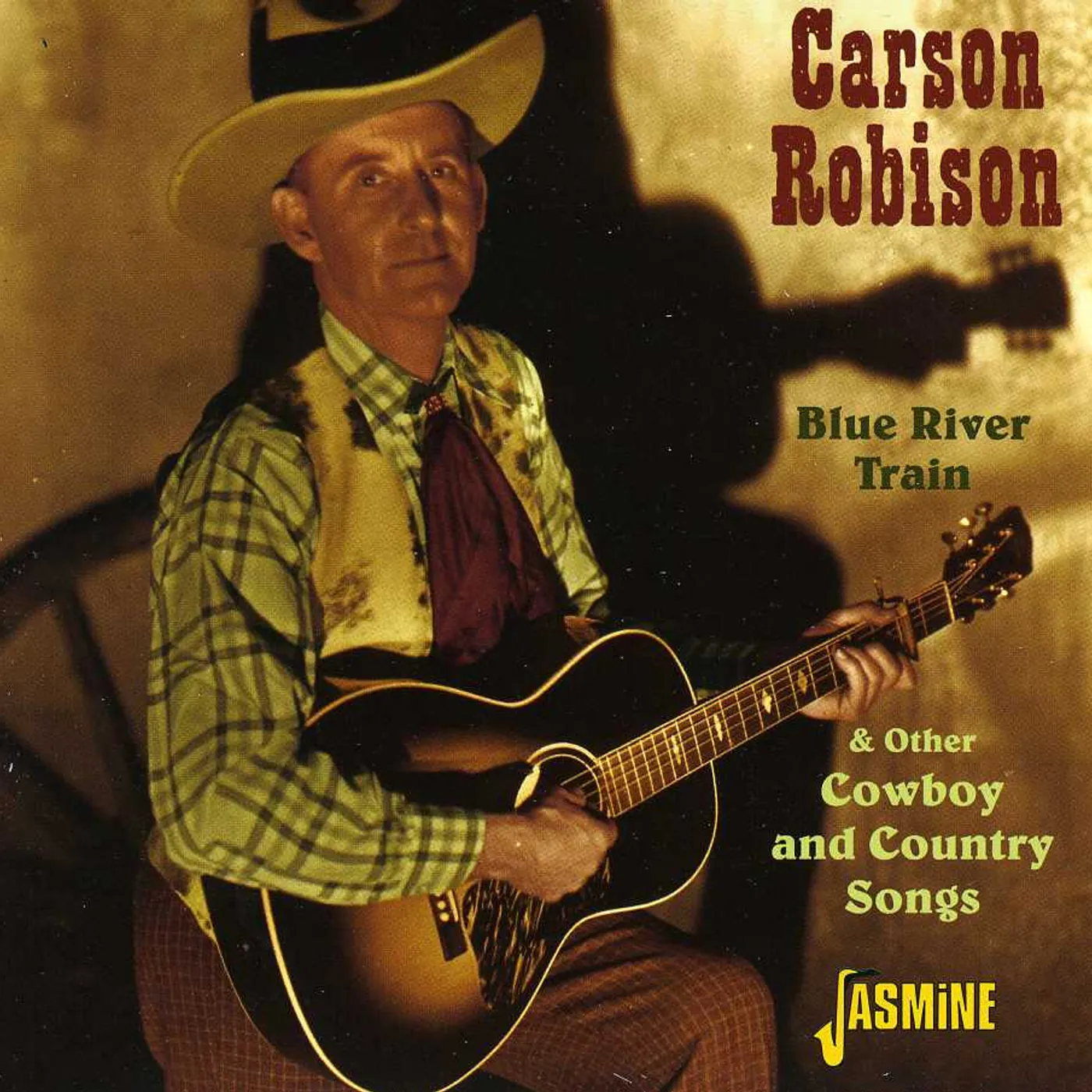 Carson Robison BLUE RIVER TRAIN & OTHER COWBOYS & COUNTRY SONGS CD