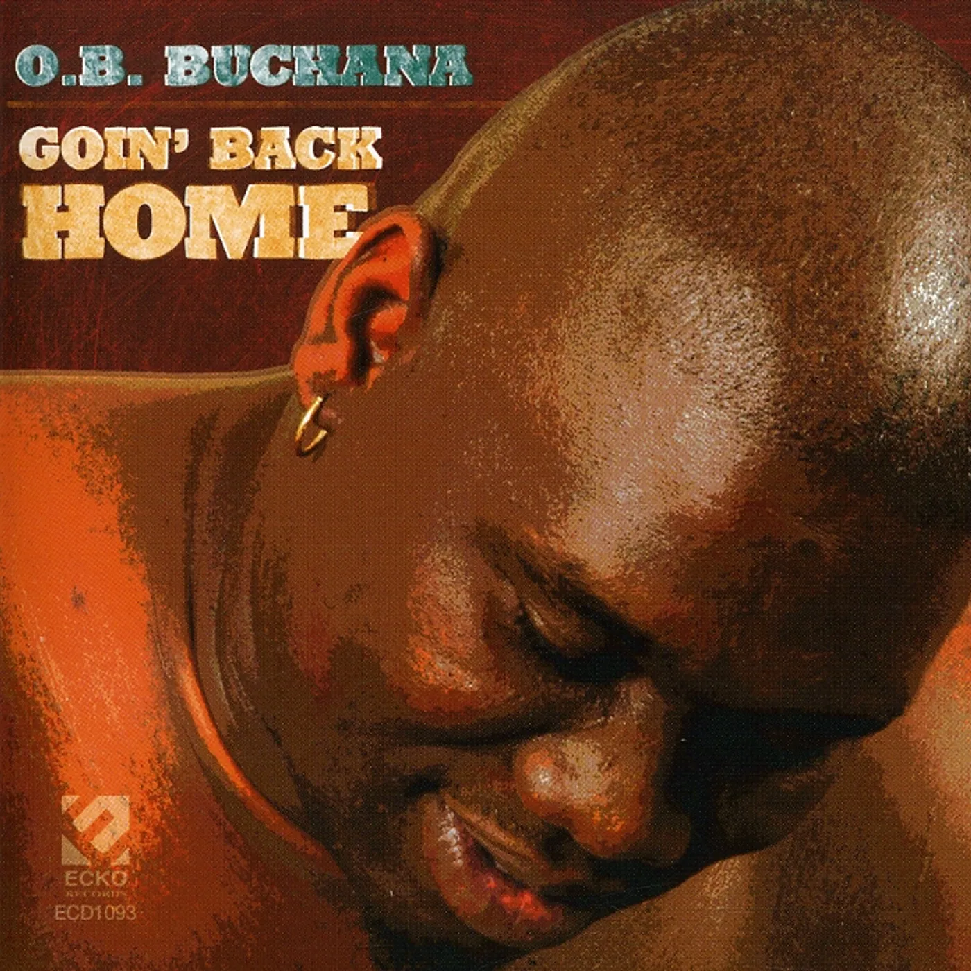 O. B. Buchana GOIN BACK HOME CD