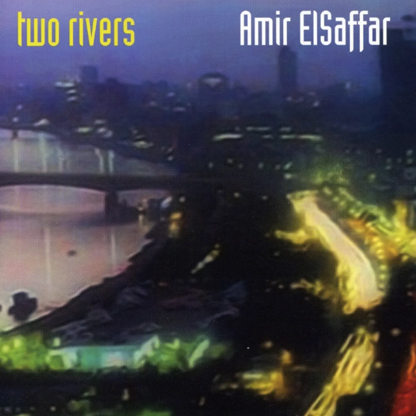 Amir ElSaffar TWO RIVERS CD