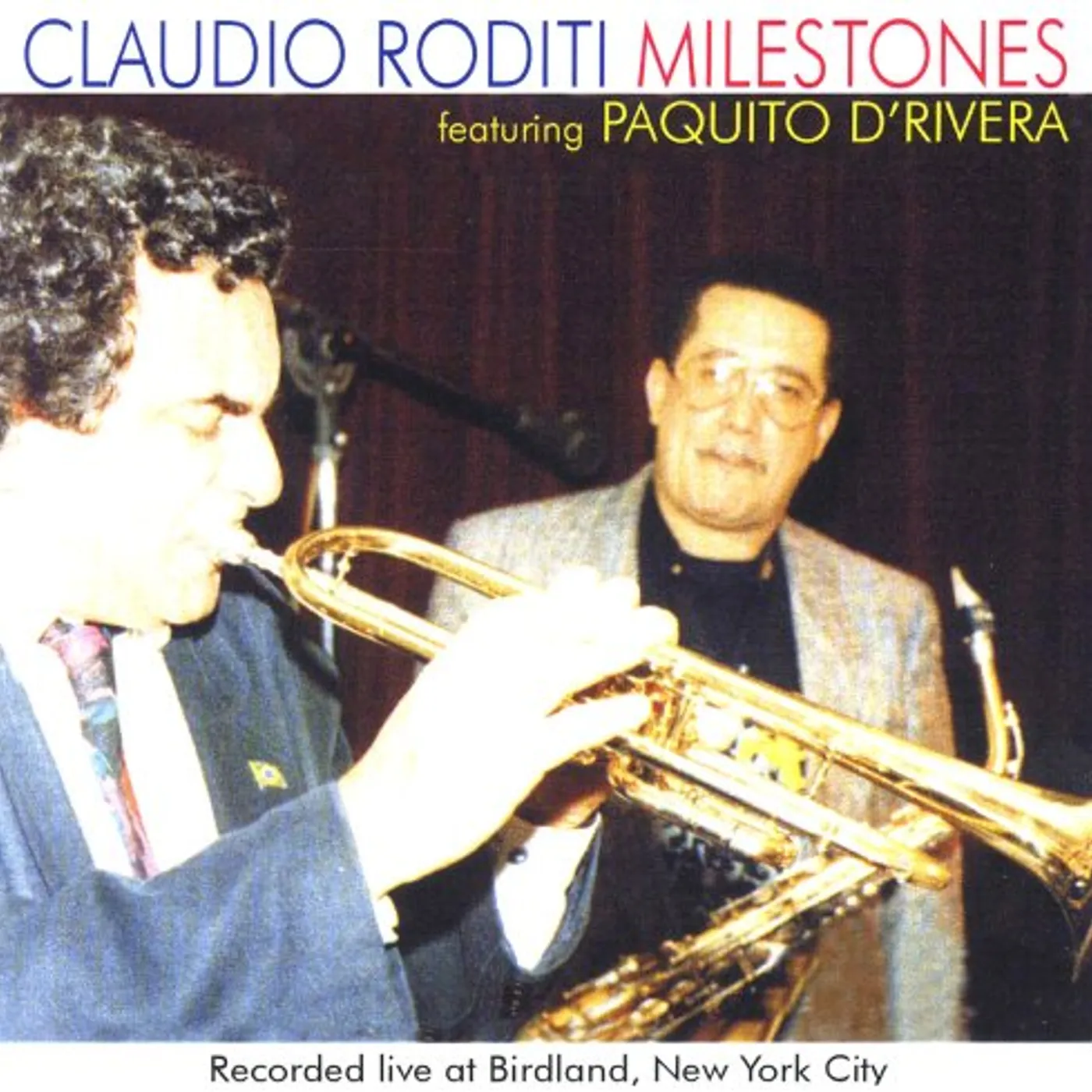 Claudio Roditi MILESTONES CD