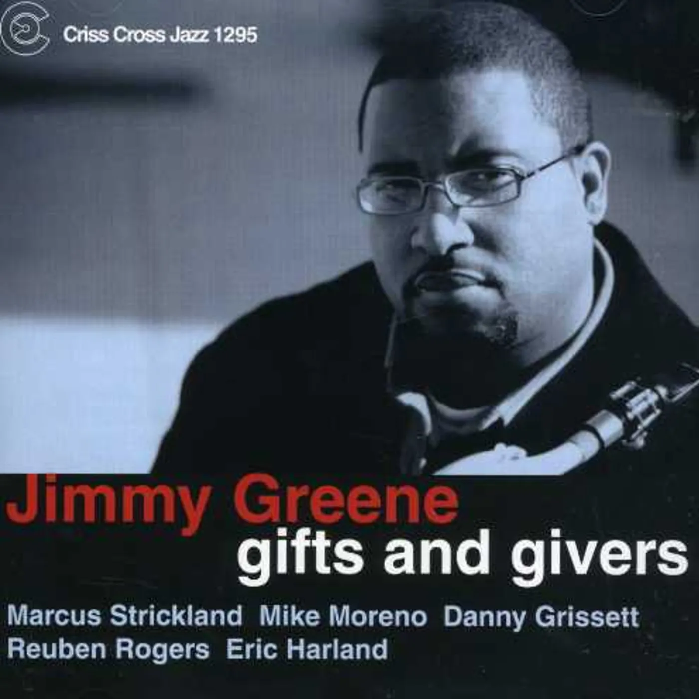 Jimmy Greene GIFTS & GIVERS CD