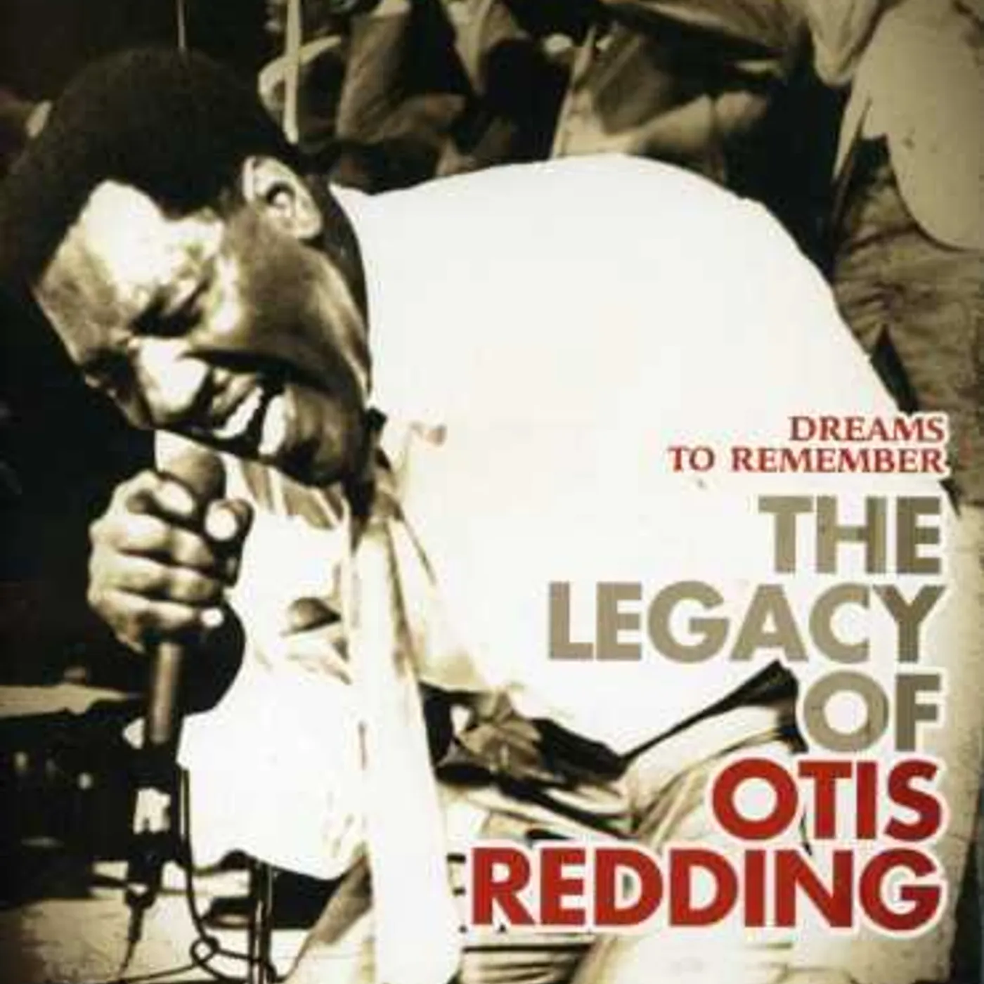 DREAMS TO REMEMBER: THE LEGACY OF OTIS REDDING DVD