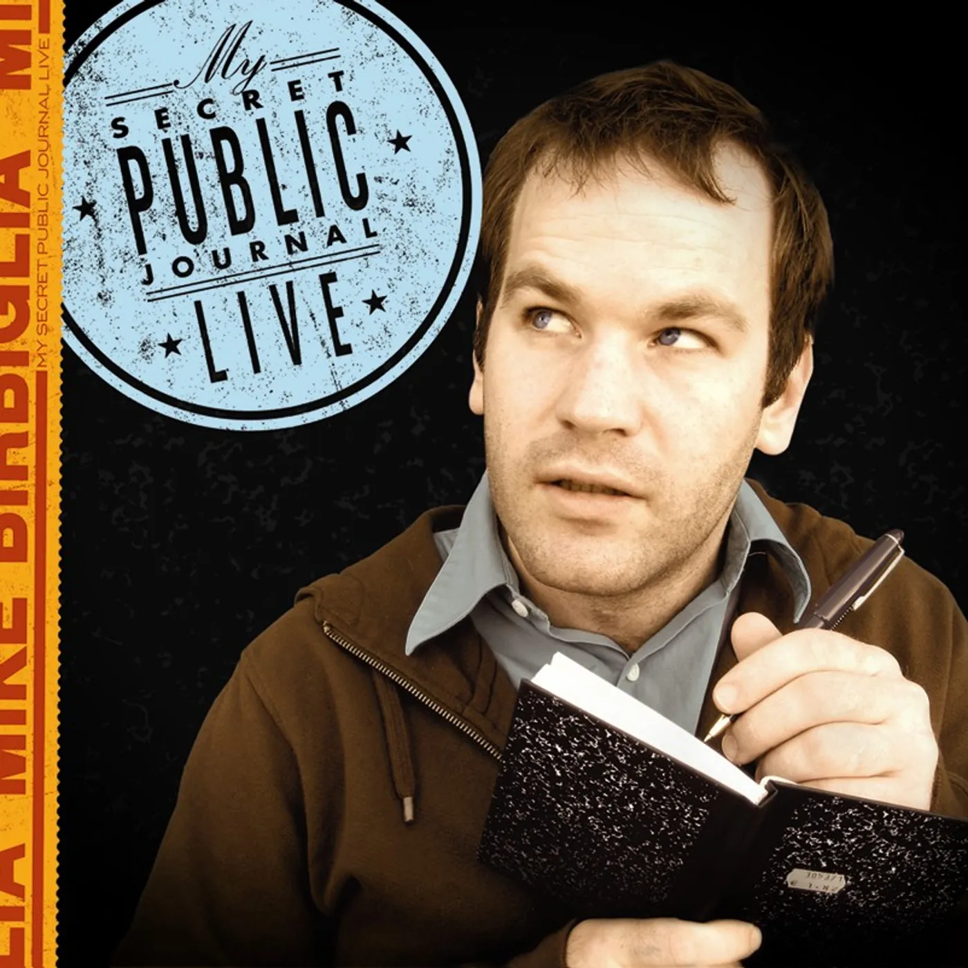 Mike Birbiglia MY SECRET PUBLIC JOURNAL LIVE CD