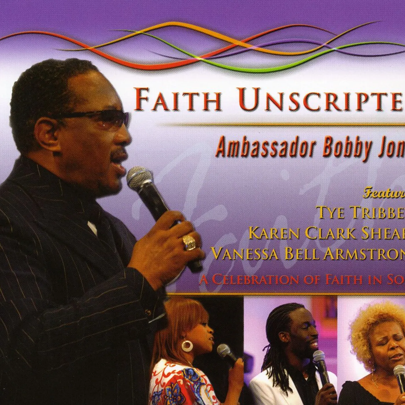 Bobby Jones FAITH UNSCRIPTED 1 CD