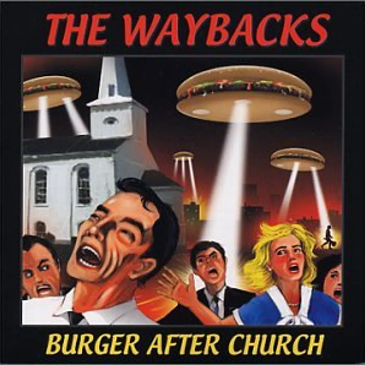 The Waybacks BURGER AFTER CHURCH CD