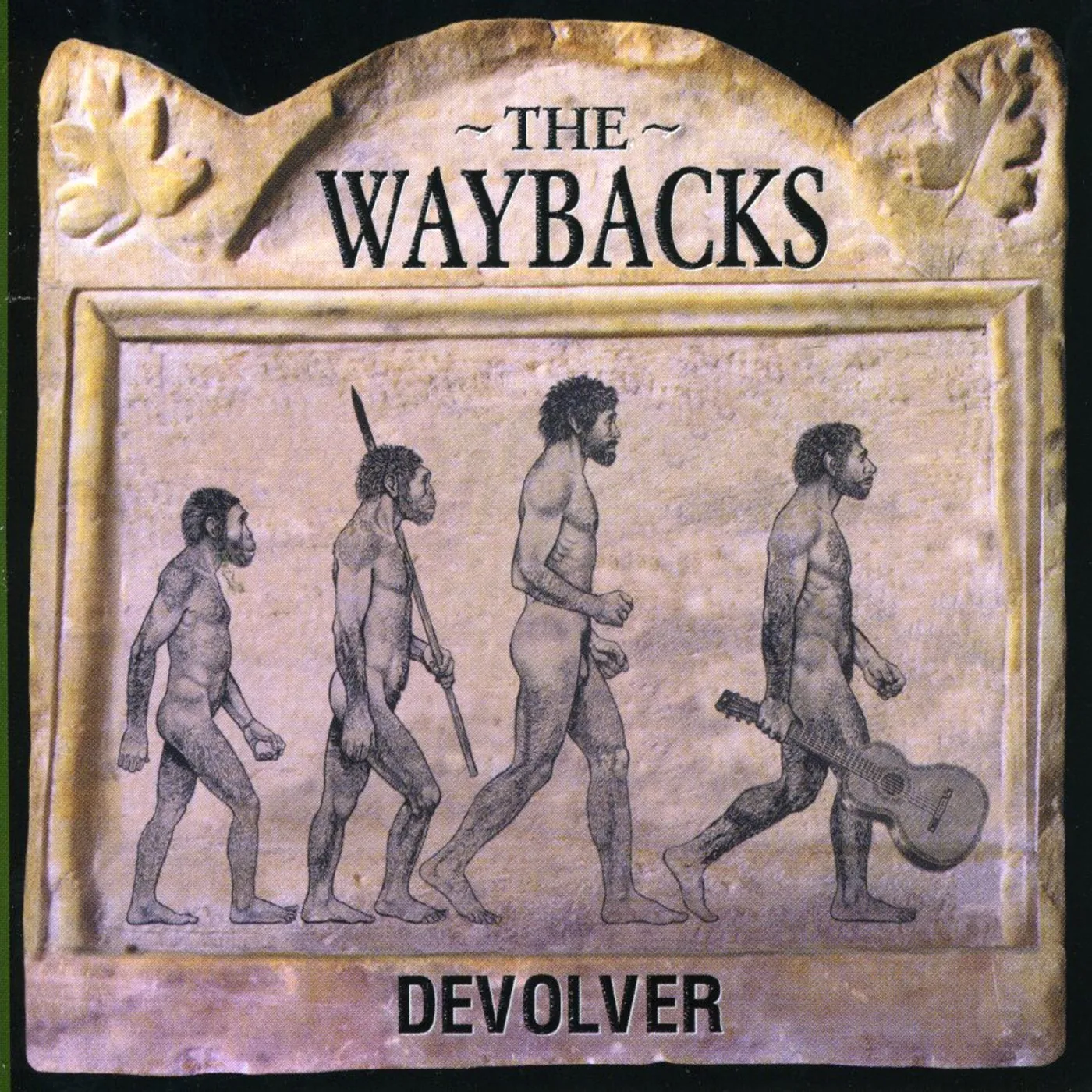 The Waybacks DEVOLVER CD