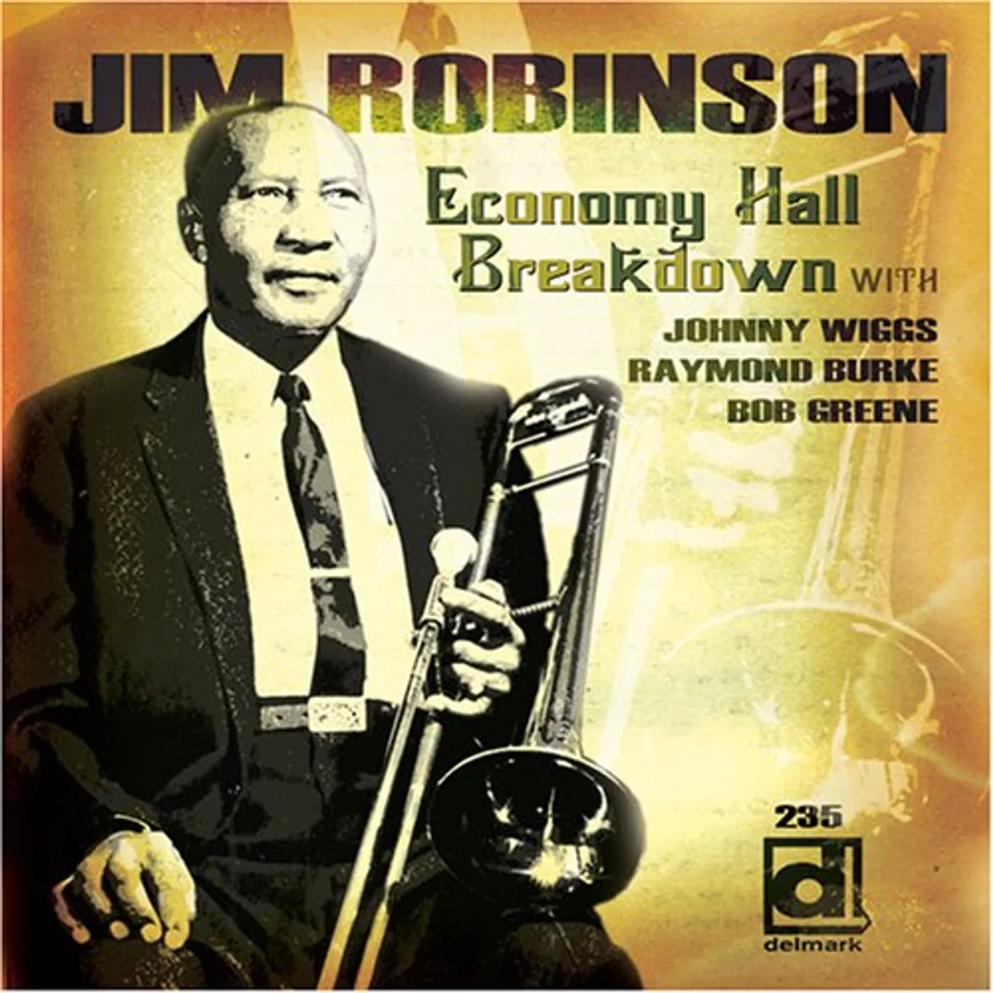 Jim Robinson ECONOMY HALL BREAKDOWN CD