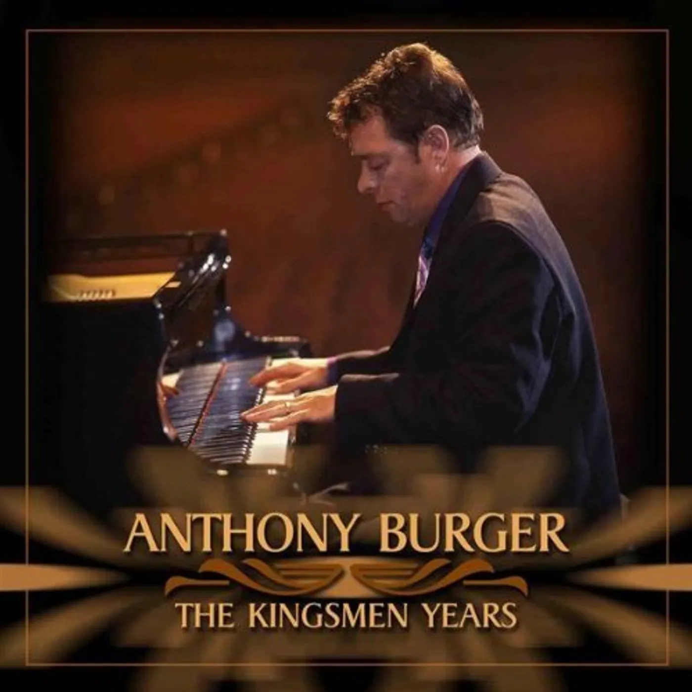 Anthony Burger KINGSMEN YEARS CD