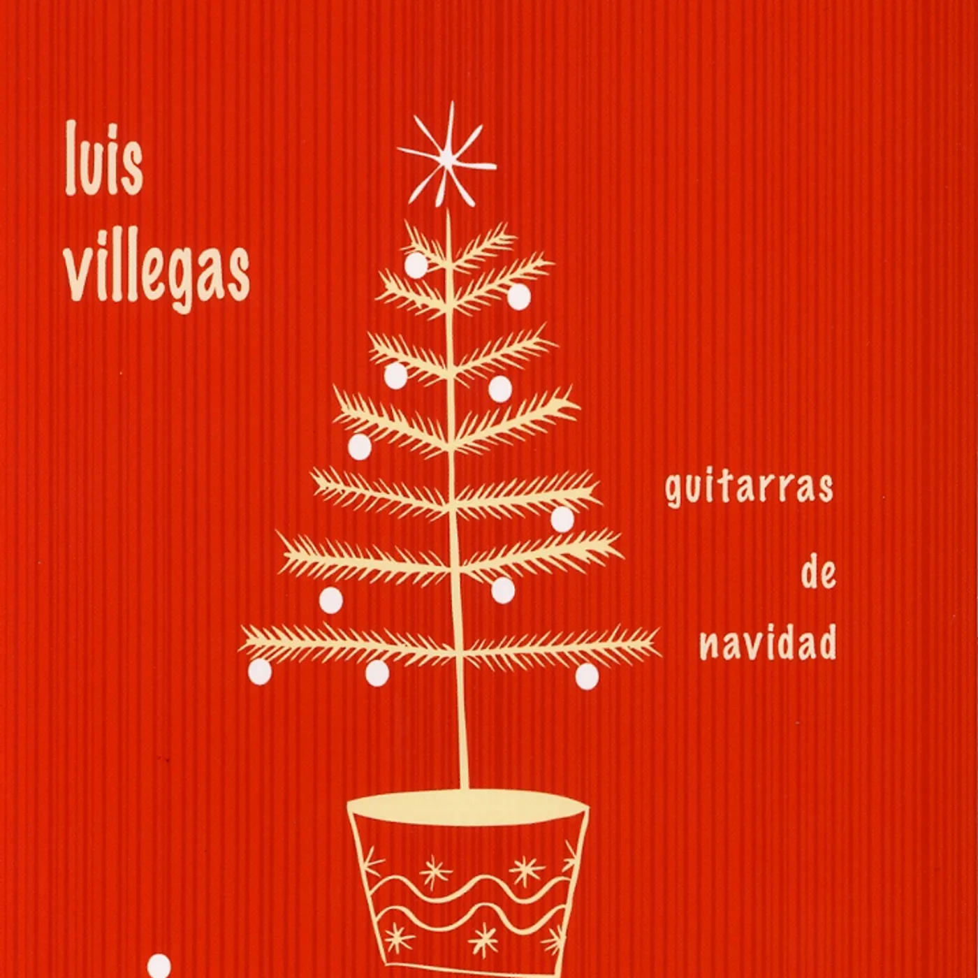 Luis Villegas GUITARRAS DE NAVIDAD CD