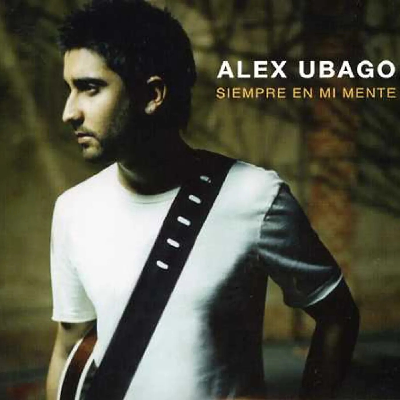 Alex Ubago SIEMPRE EN MI MENTE CD