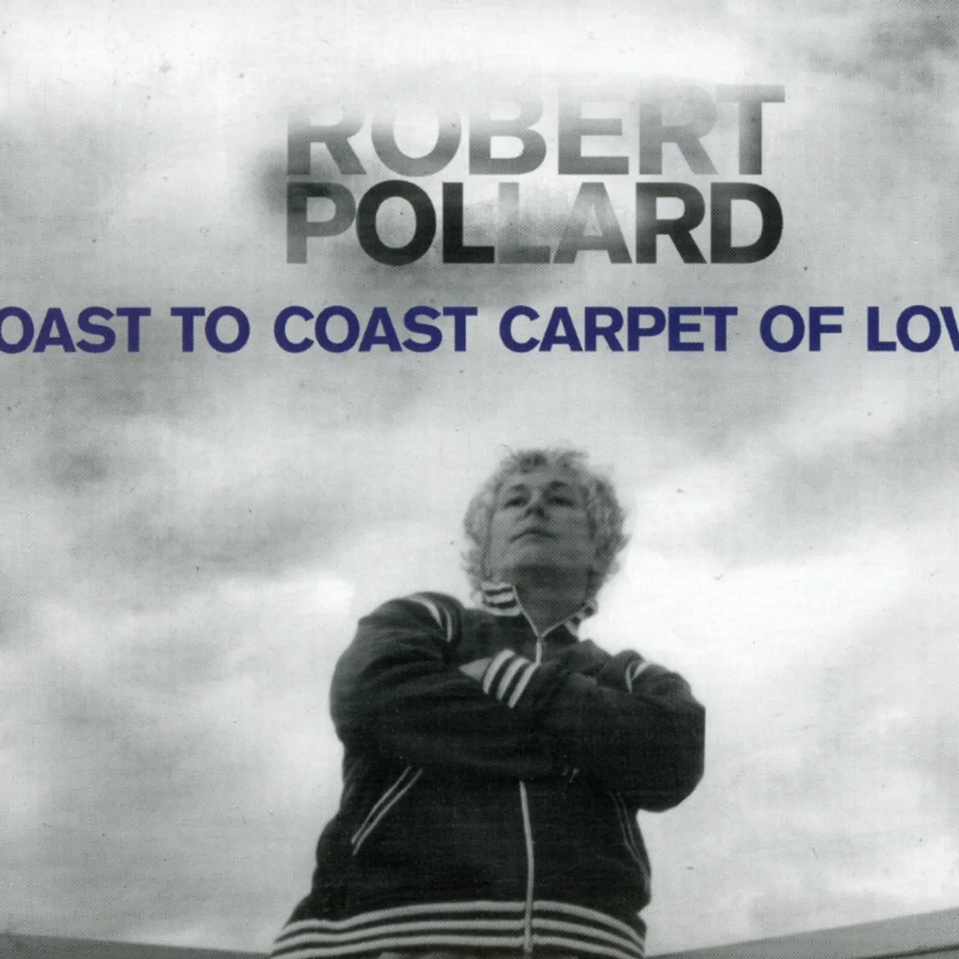 Robert Pollard COAST TO COAST CARPET OF LOVE CD