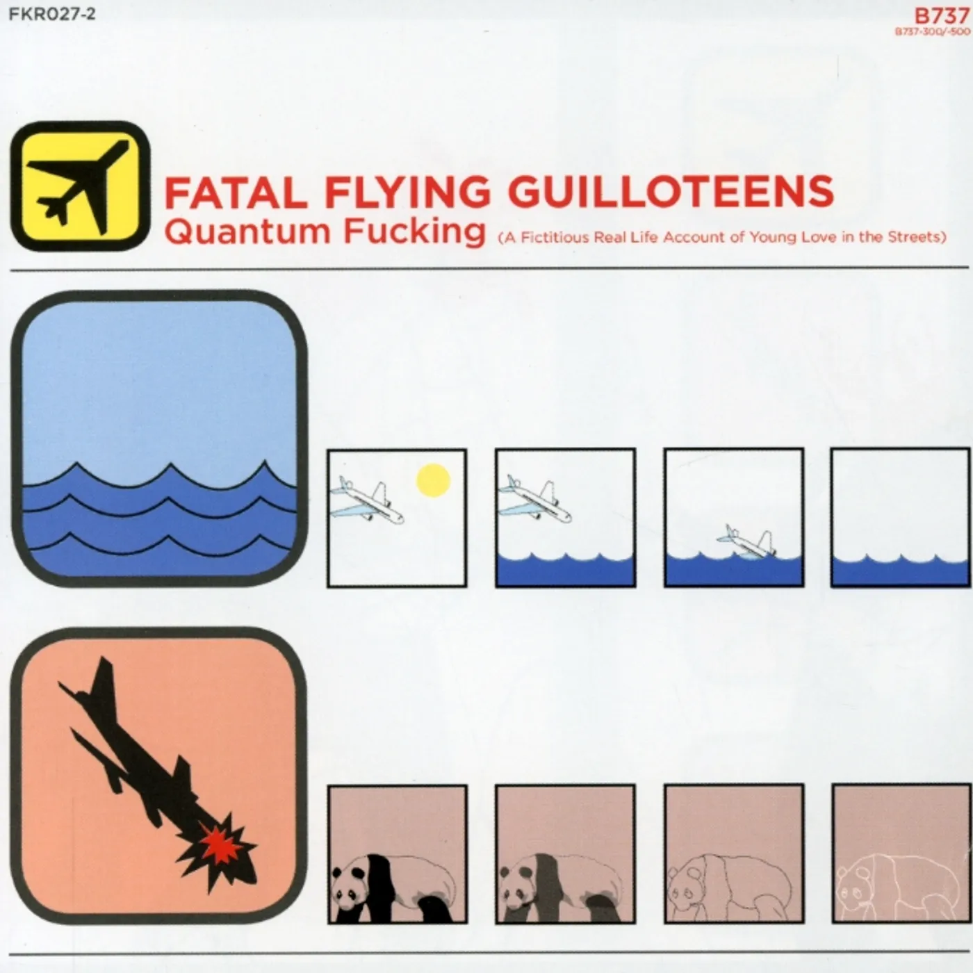 Fatal Flying Guilloteens QUANTUM FUCKING CD
