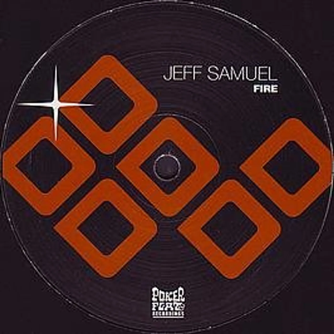Jeff Samuel Fire Vinyl Record