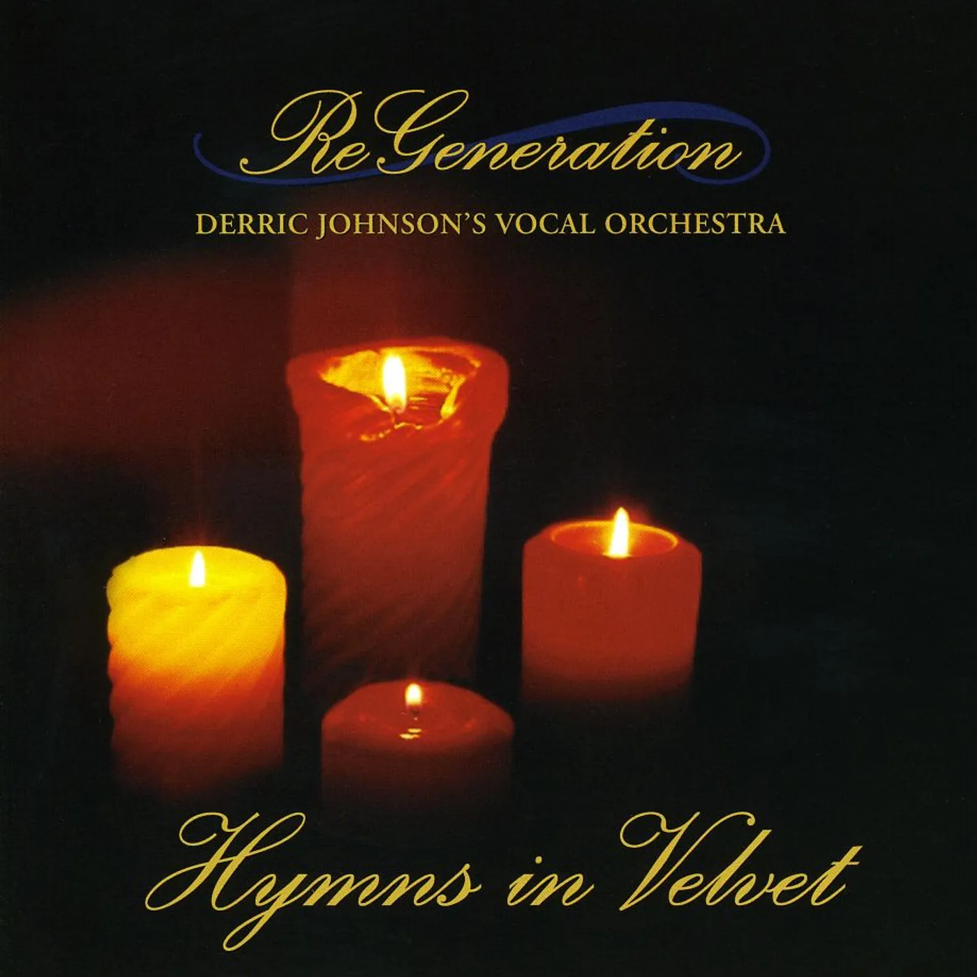 Regeneration HYMNS IN VELVET CD