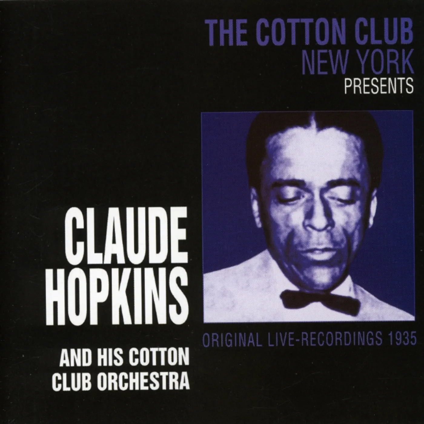 Claude Hopkins COTTON CLUB 1935 LIVE NY CD