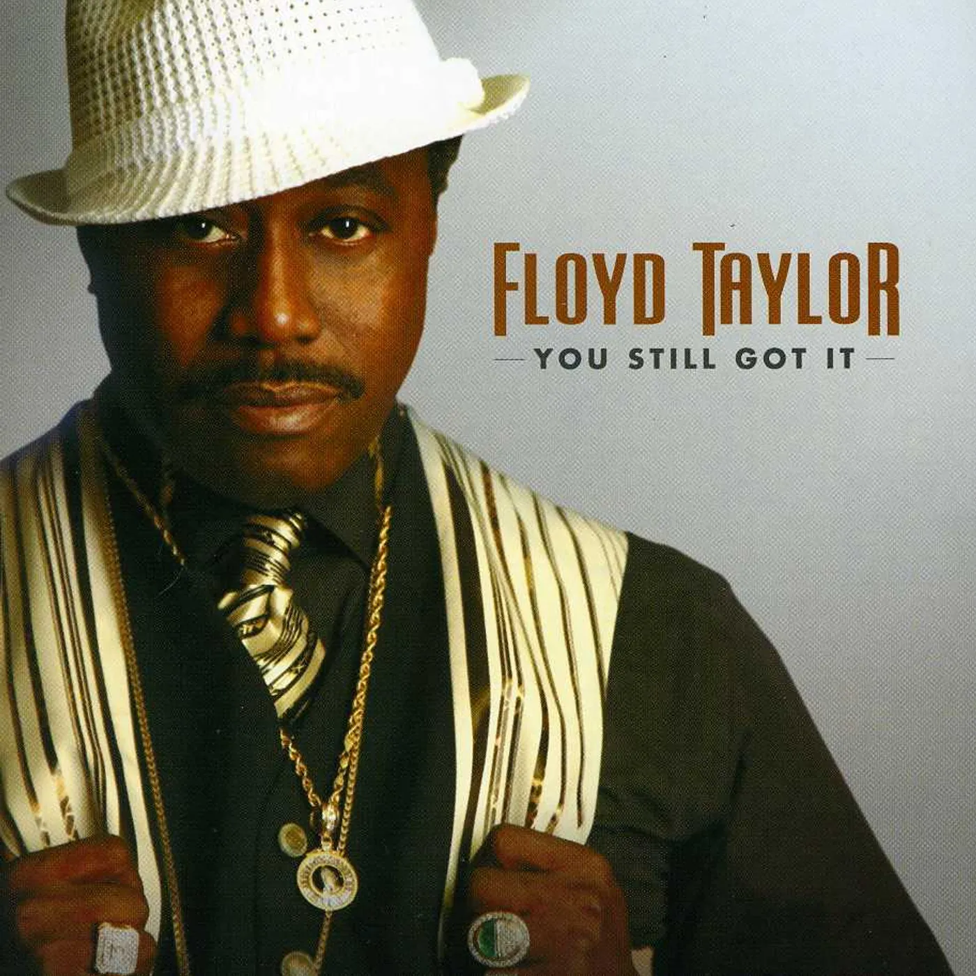 Floyd Taylor YOU STILL GOT IT CD