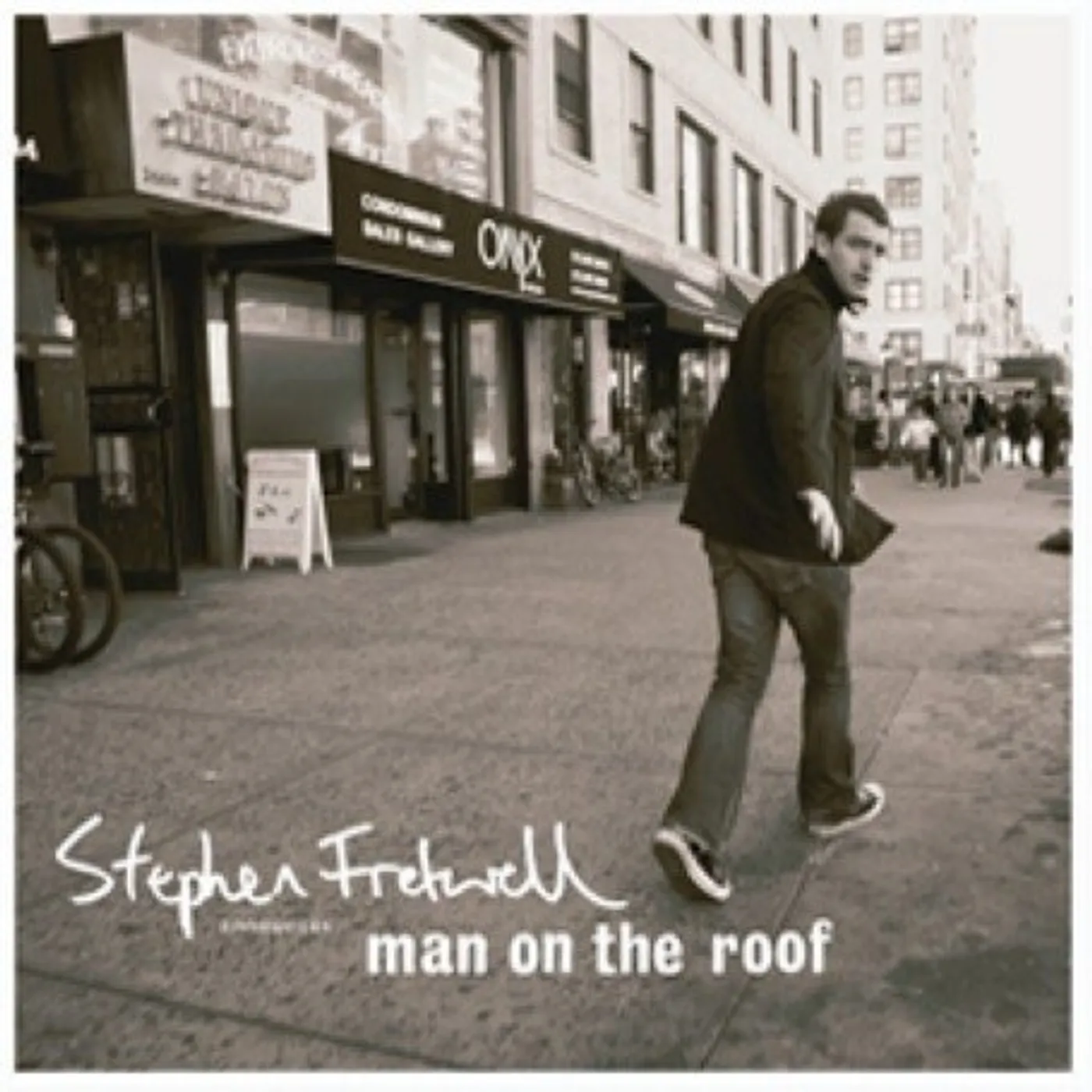 Stephen Fretwell MAN ON THE ROOF CD