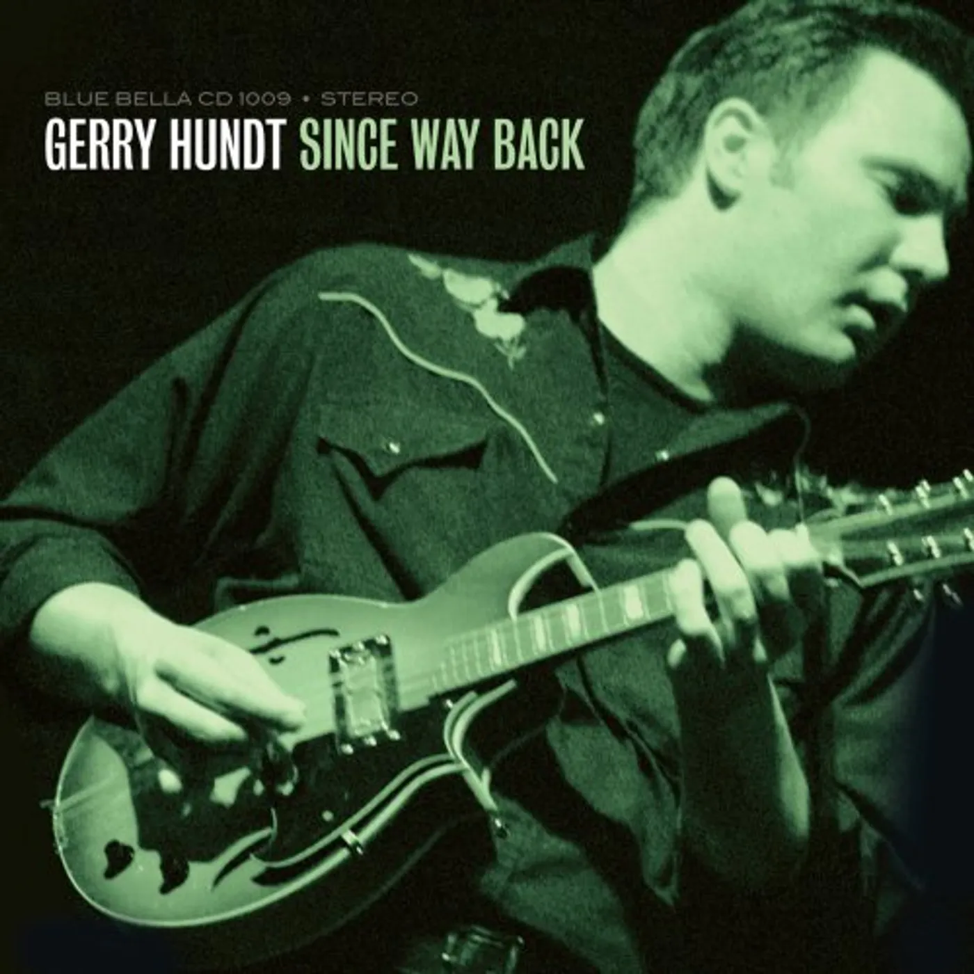 Gerry Hundt SINCE WAY BACK CD