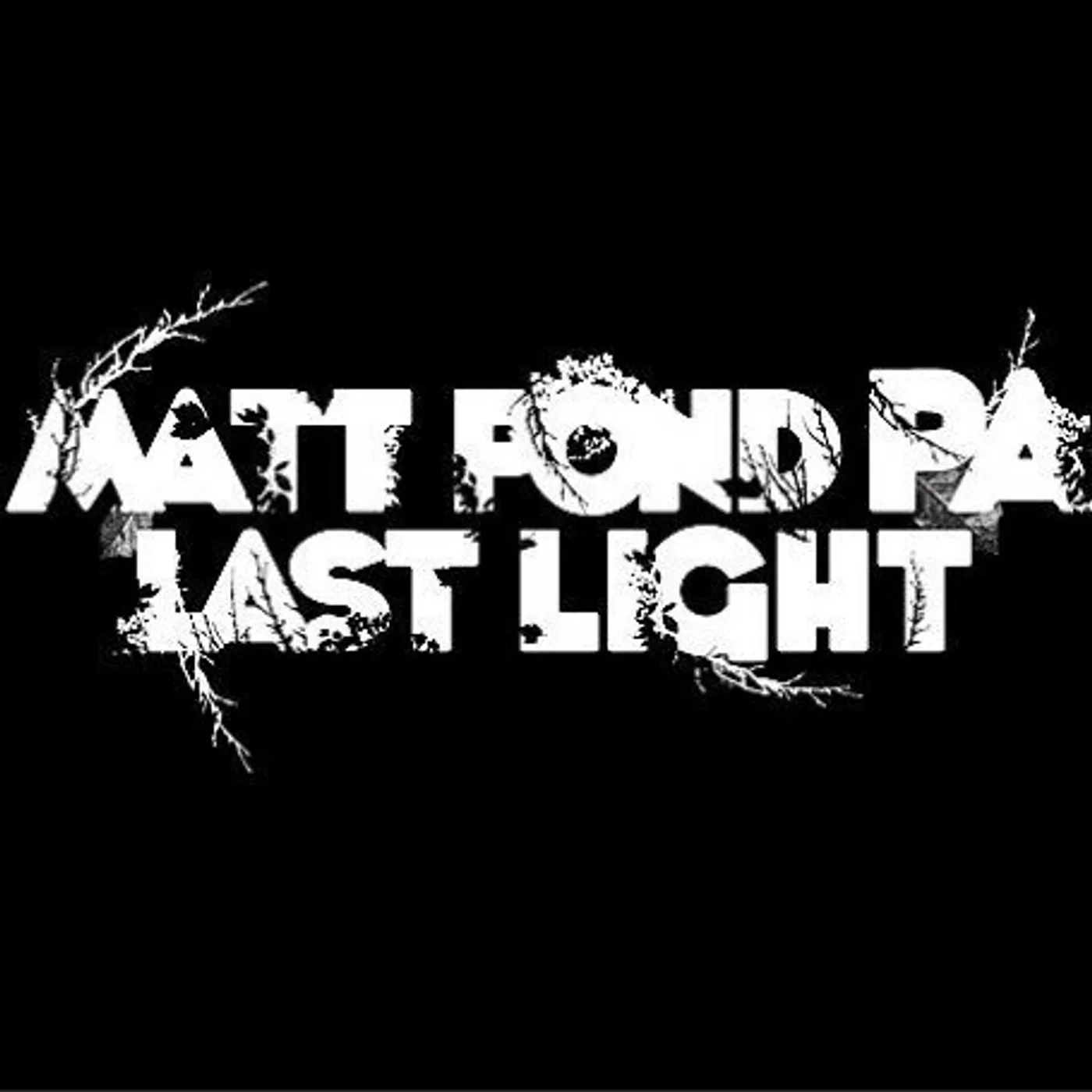 Matt Pond PA Last Light Vinyl Record