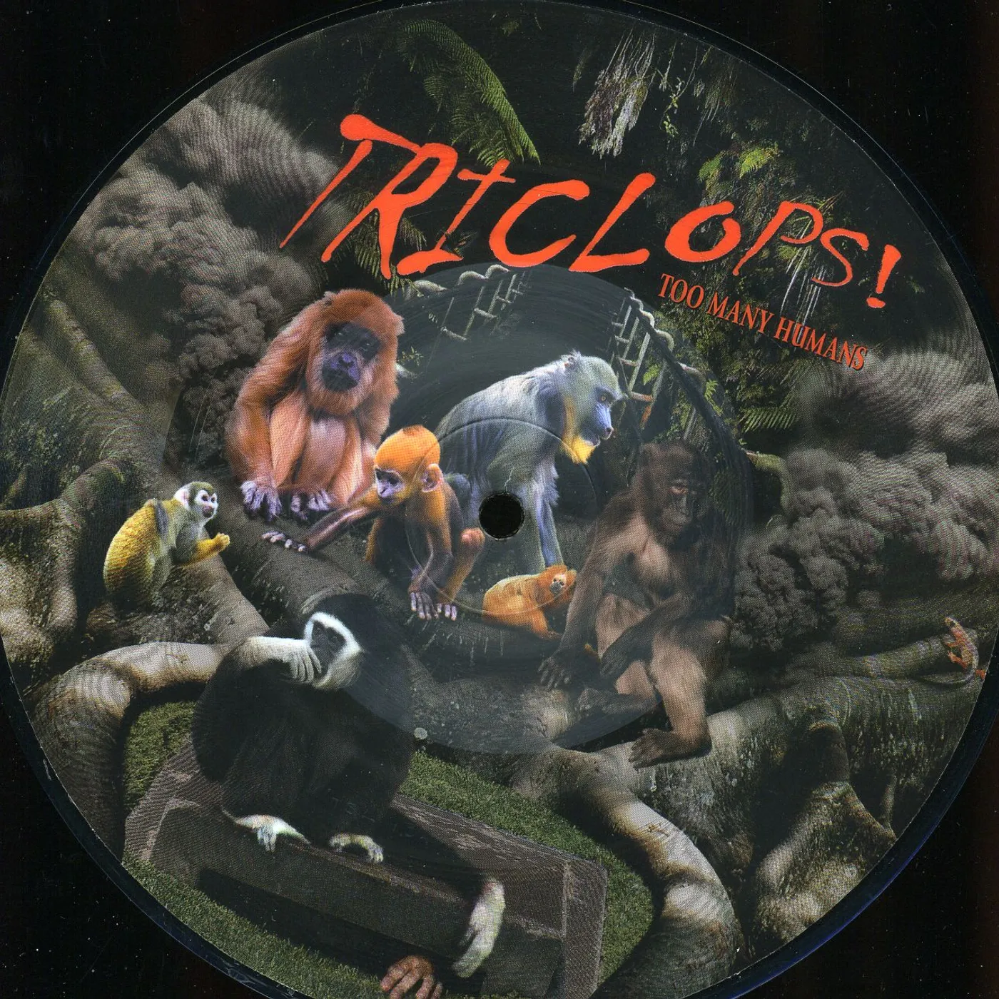 Triclops! TOO MANY HUMANS Vinyl Record