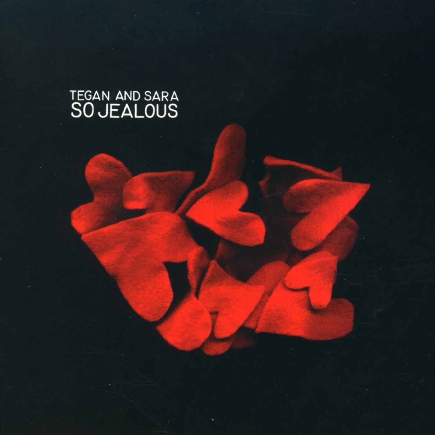 Tegan and Sara SO JEALOUS CD