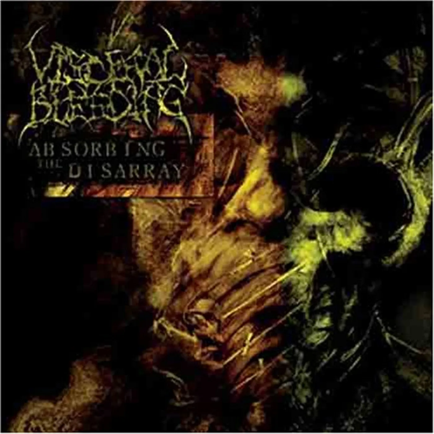 Visceral Bleeding ABSORBING THE DISARRAY CD
