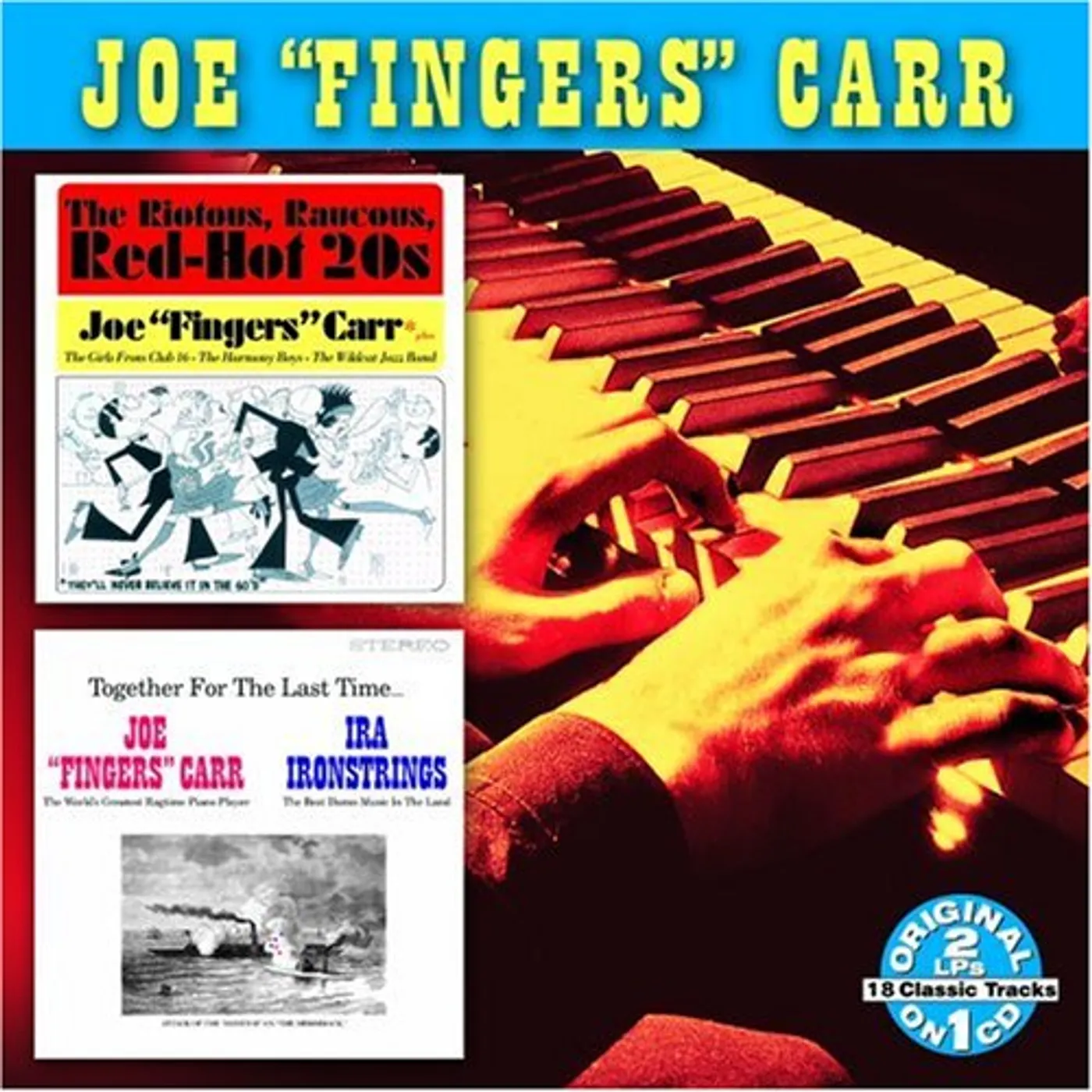 Joe "Fingers" Carr RIOTOUS RAUCOUS RED HOT 20S / TOGETHER FOR THE LAS CD