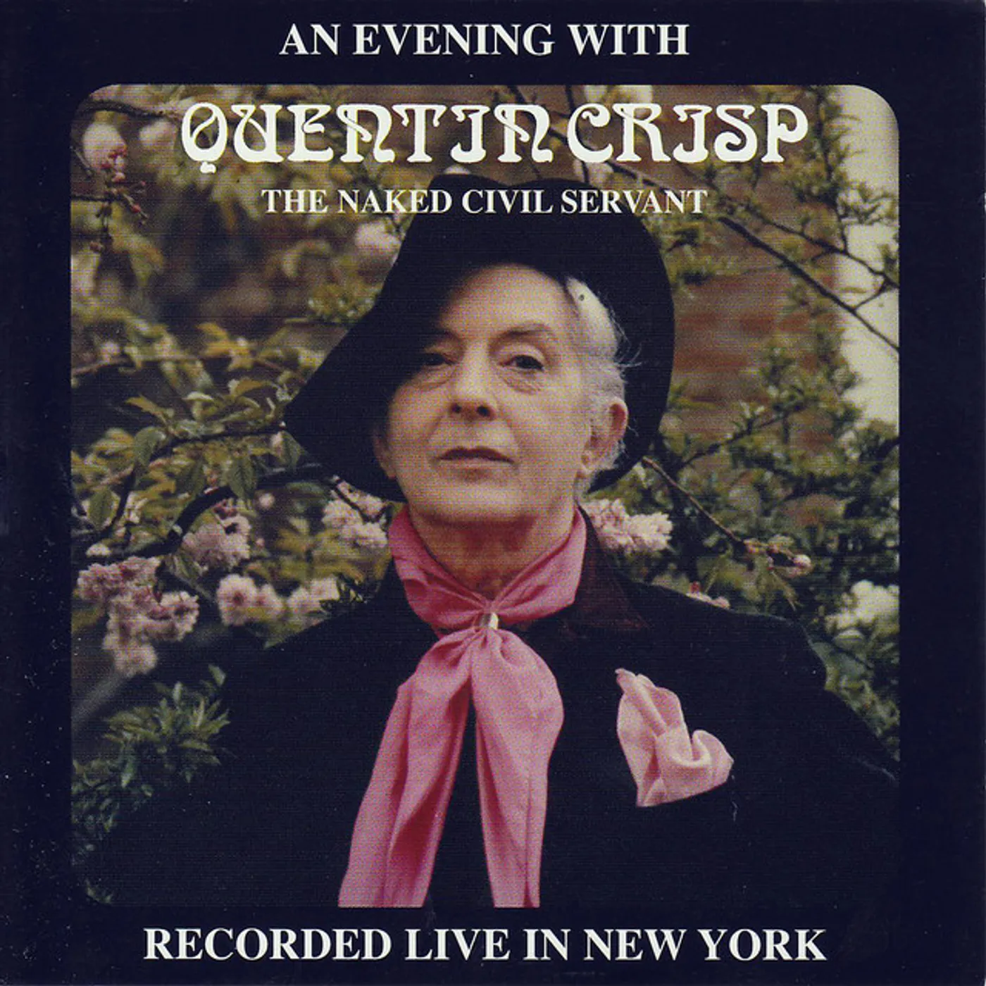 Quentin Crisp EVENING WITH THE NAKED CIVIL SERVANT CD