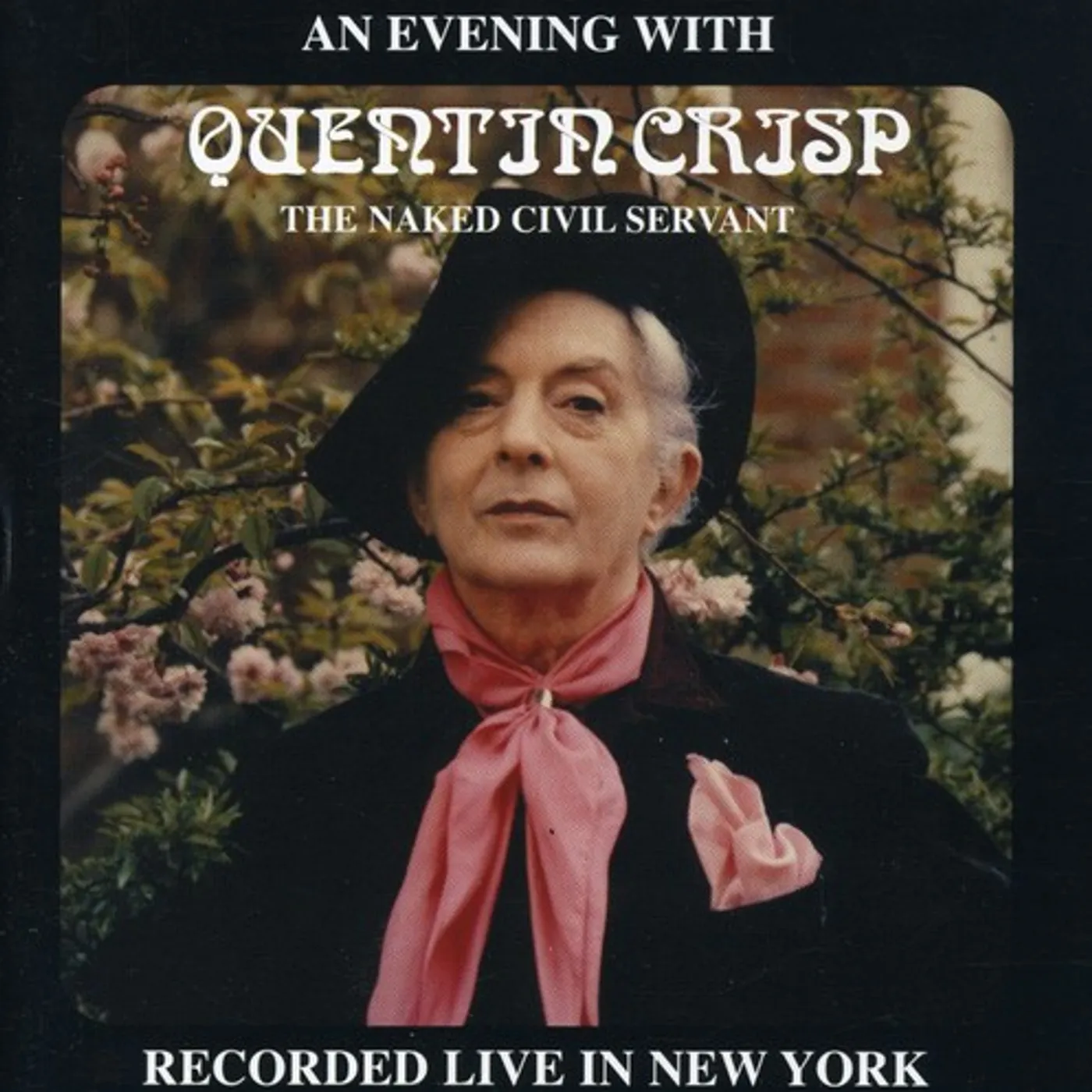 Quentin Crisp EVENING WITH THE NAKED CIVIL SERVANT CD