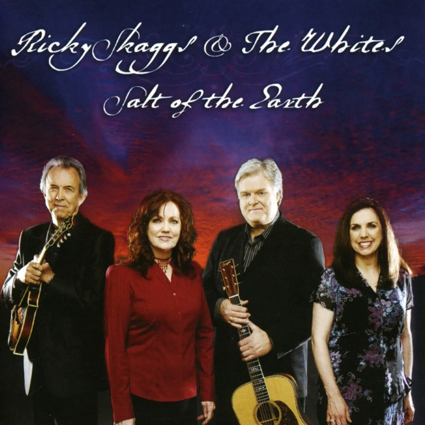 Ricky Skaggs and The Whites SALT OF THE EARTH CD