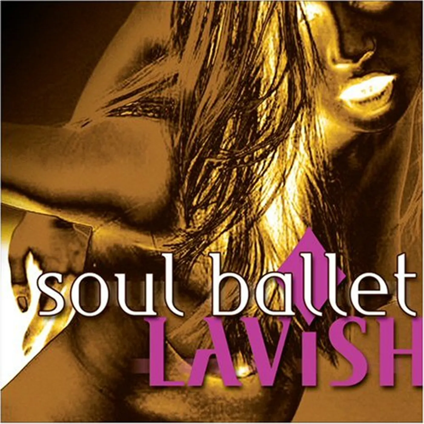 Soul Ballet LAVISH CD