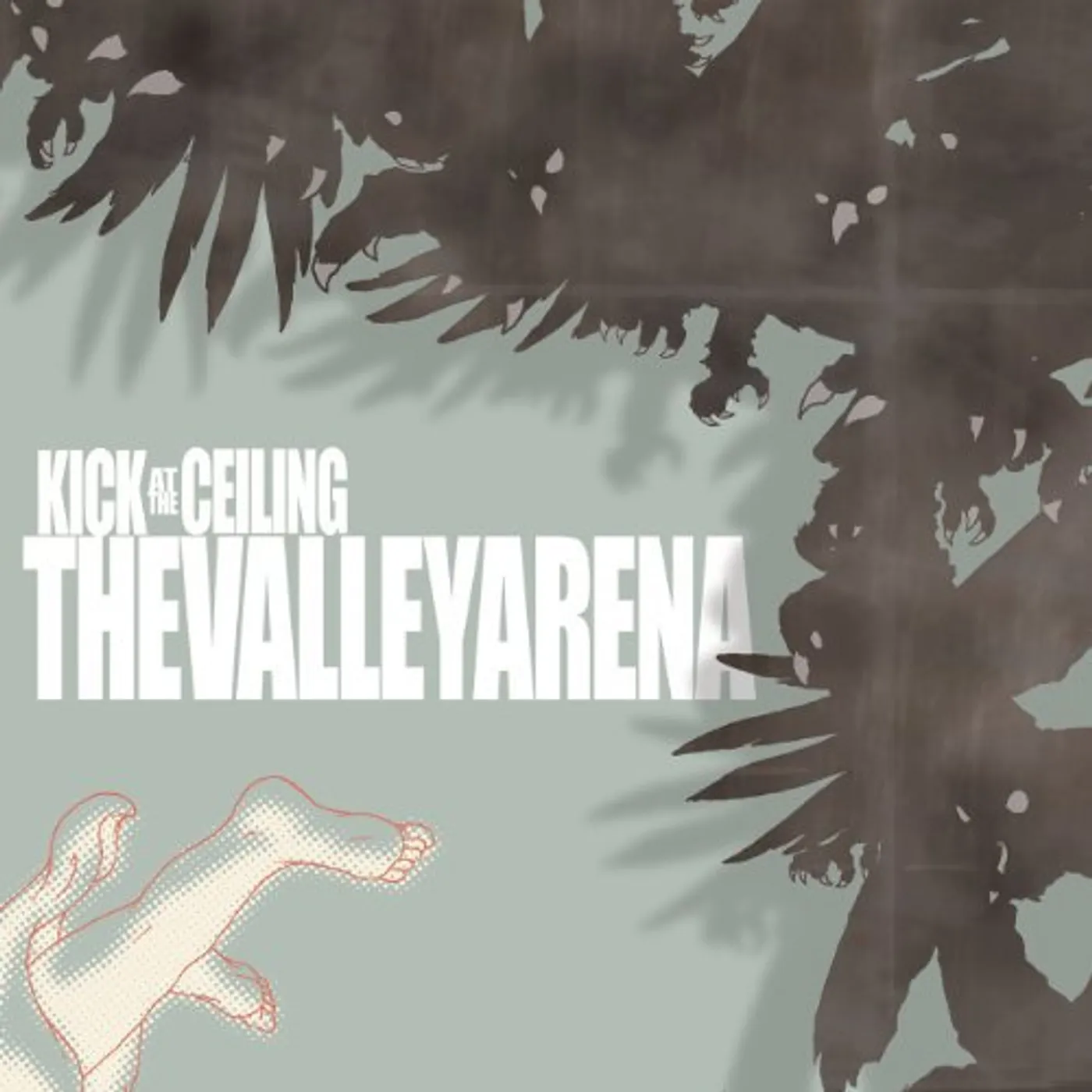 The Valley Arena KICK AT THE CEILING Vinyl Record
