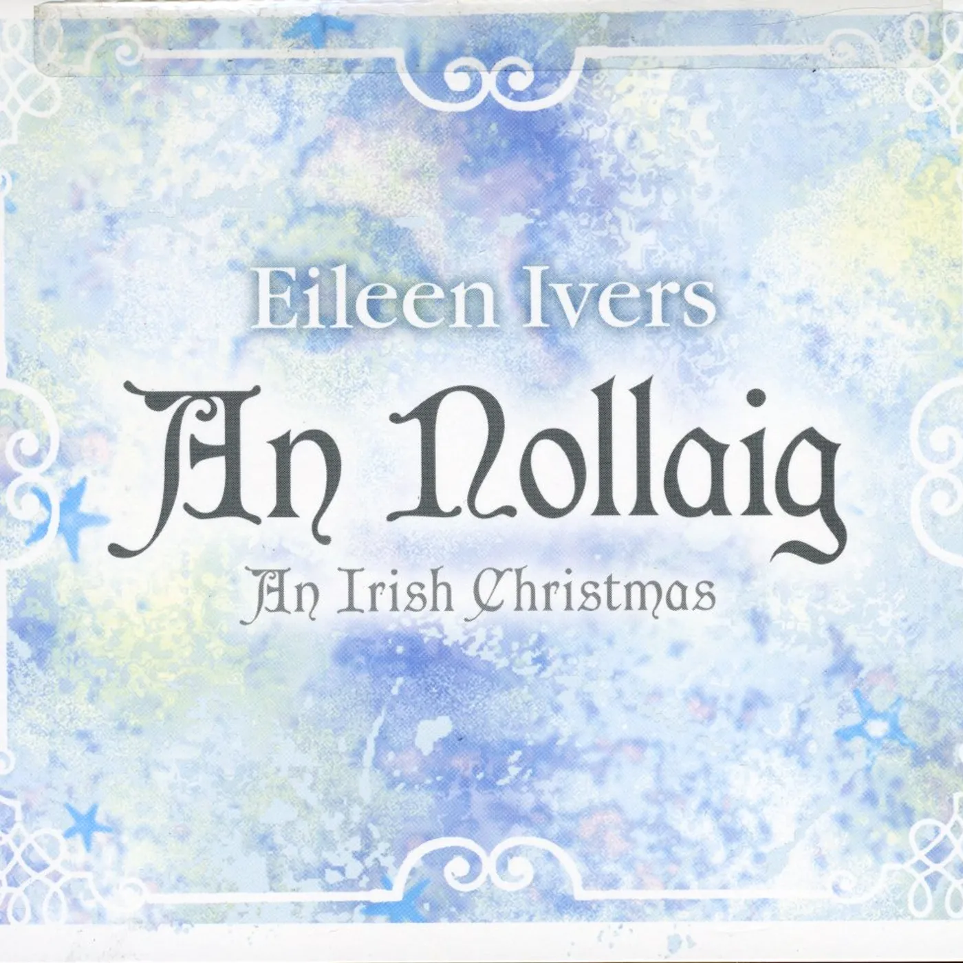Eileen Ivers NOLLAIG: AN IRISH CHRISTMAS CD