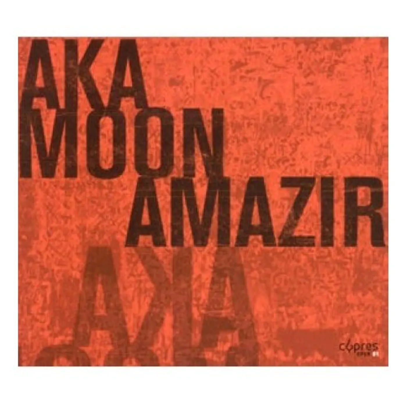 Aka Moon AMAZIR CD