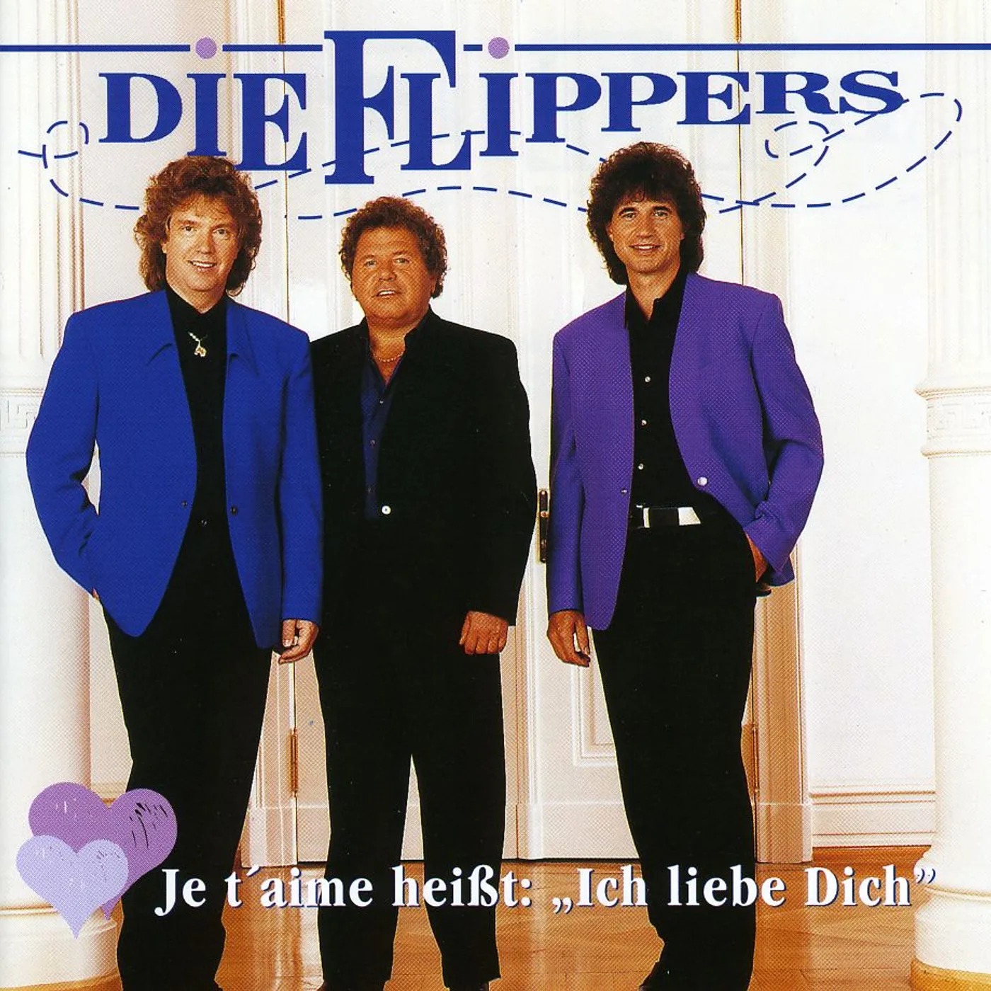 Flippers JE T'AIME HEISST: ICH LIEBE DICH CD