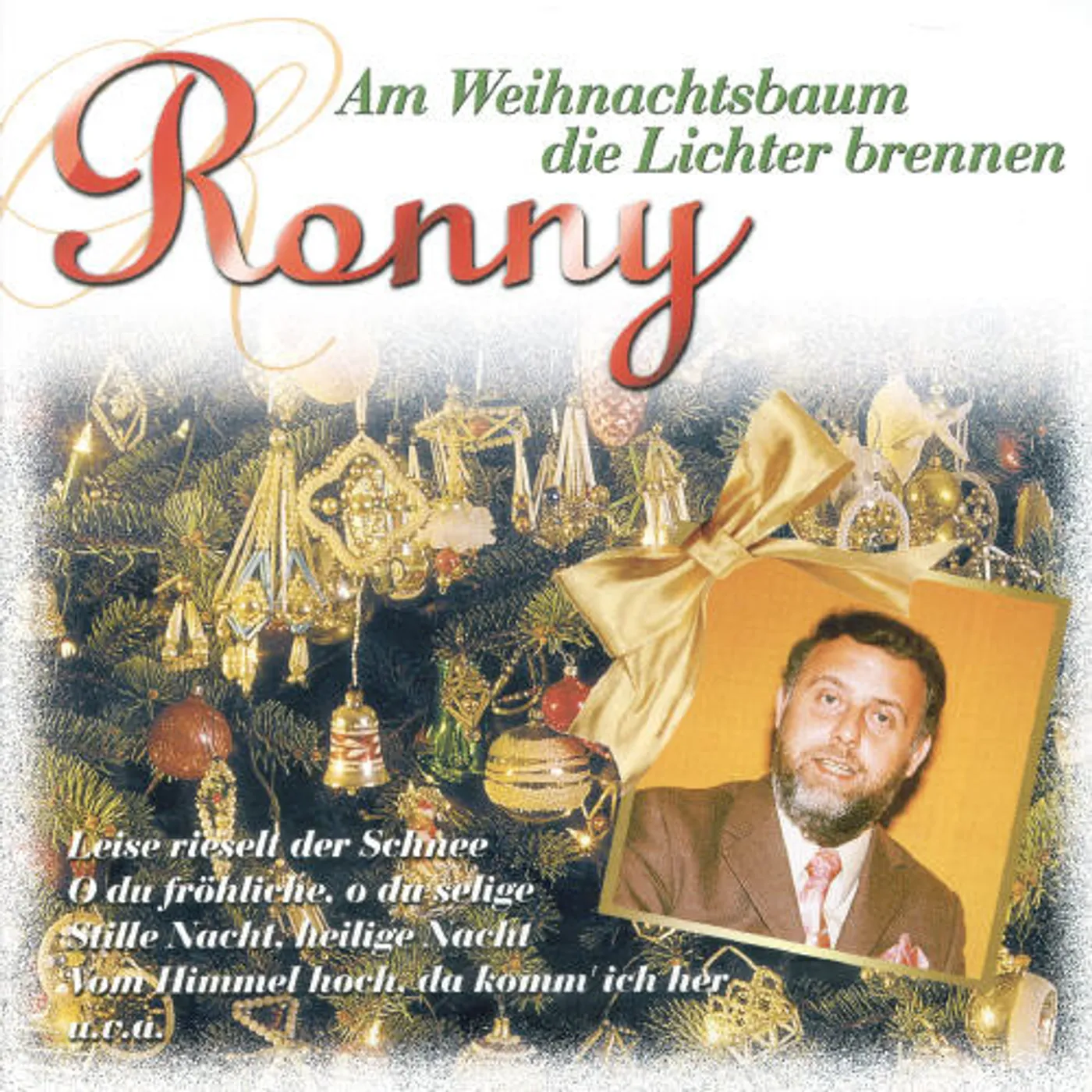 Ronny AM WEIHNACHTSBAUM DIE LICHTER BRENNEN CD